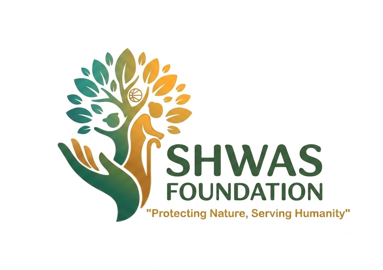 Shwas Foundation — Protecting Nature, Serving Humanity
